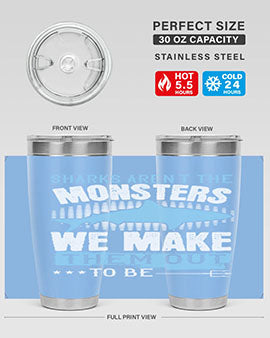 Sharks arent the monsters we make them out to be Style 26#- shark  fish- Tumbler