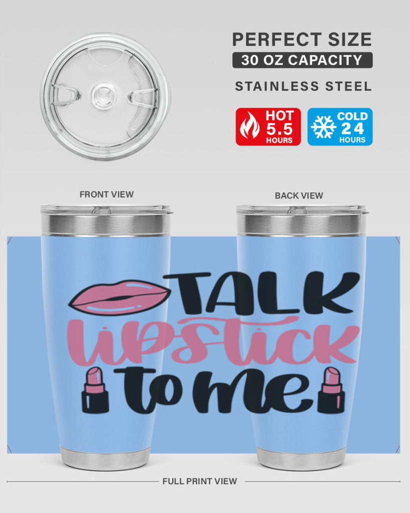 Talk Lipstick To Me Style 15#- make up- Tumbler