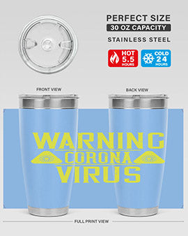 Warning Corona Virus Style 17#- corona virus- Tumbler