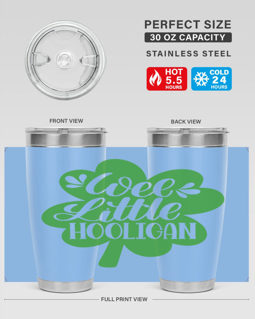 Wee Little Hooligan Style 16#- St Patricks Day- Tumbler
