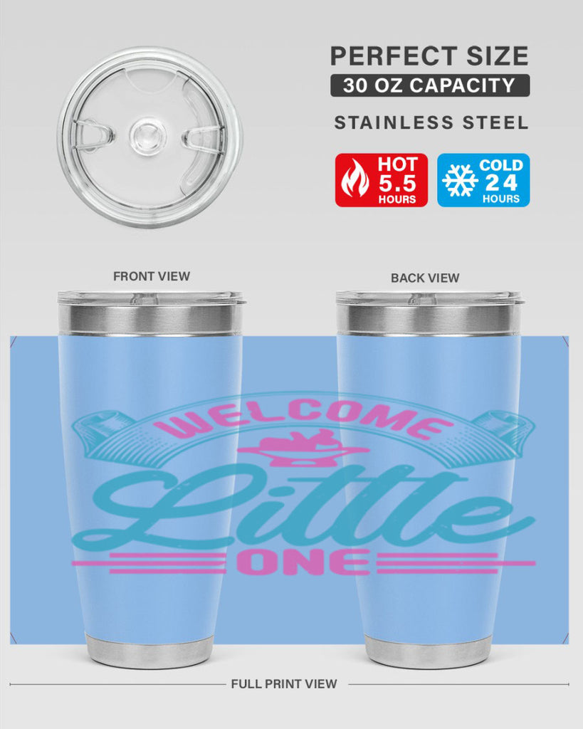 Welcome little one Style 163#- baby- tumbler