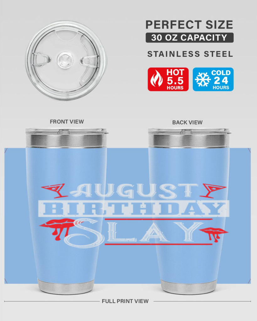 august birthday slay Style 61#- birthday- tumbler