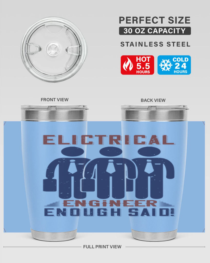 electrical engineer enough said Style 71#- engineer- tumbler