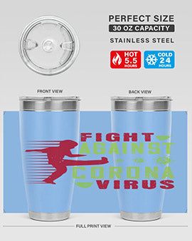 fight against corona virus Style 41#- corona virus- Tumbler