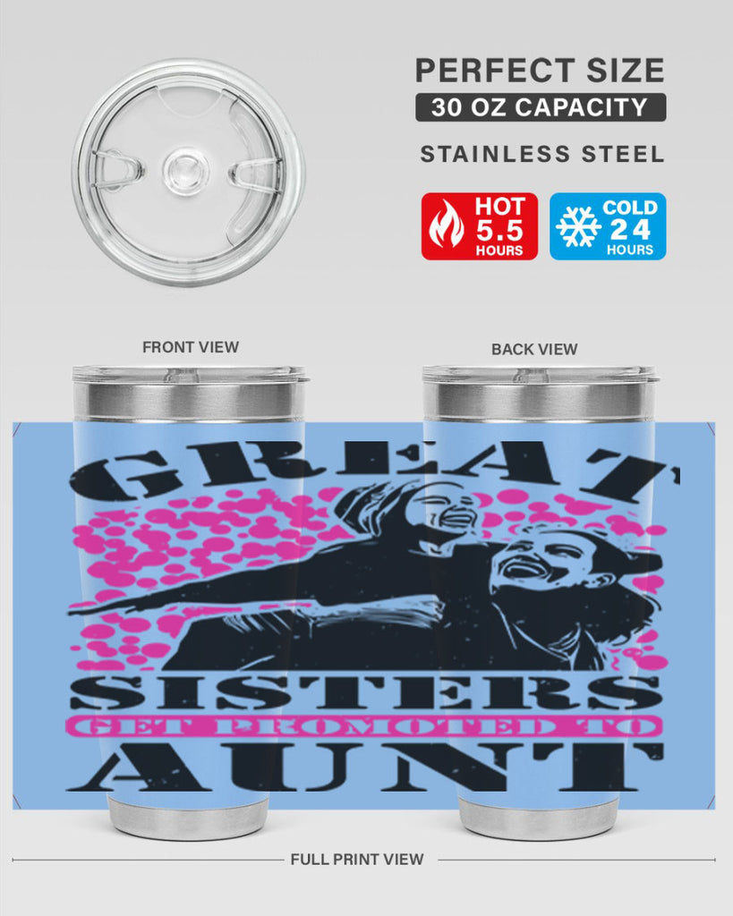 great sisters get promoted to aunt 83#- mothers day- Tumbler