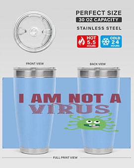 i am not a virus Style 36#- corona virus- Tumbler