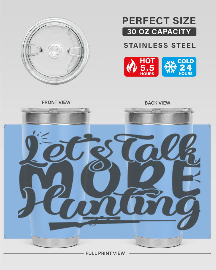 lets talk more hunting 6#- hunting- Tumbler