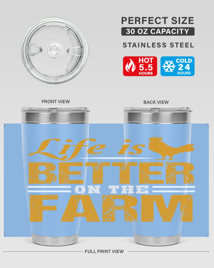 life is better on the farm 44#- farming and gardening- Tumbler