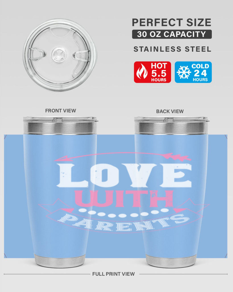 love with parents 43#- valentines day- Tumbler