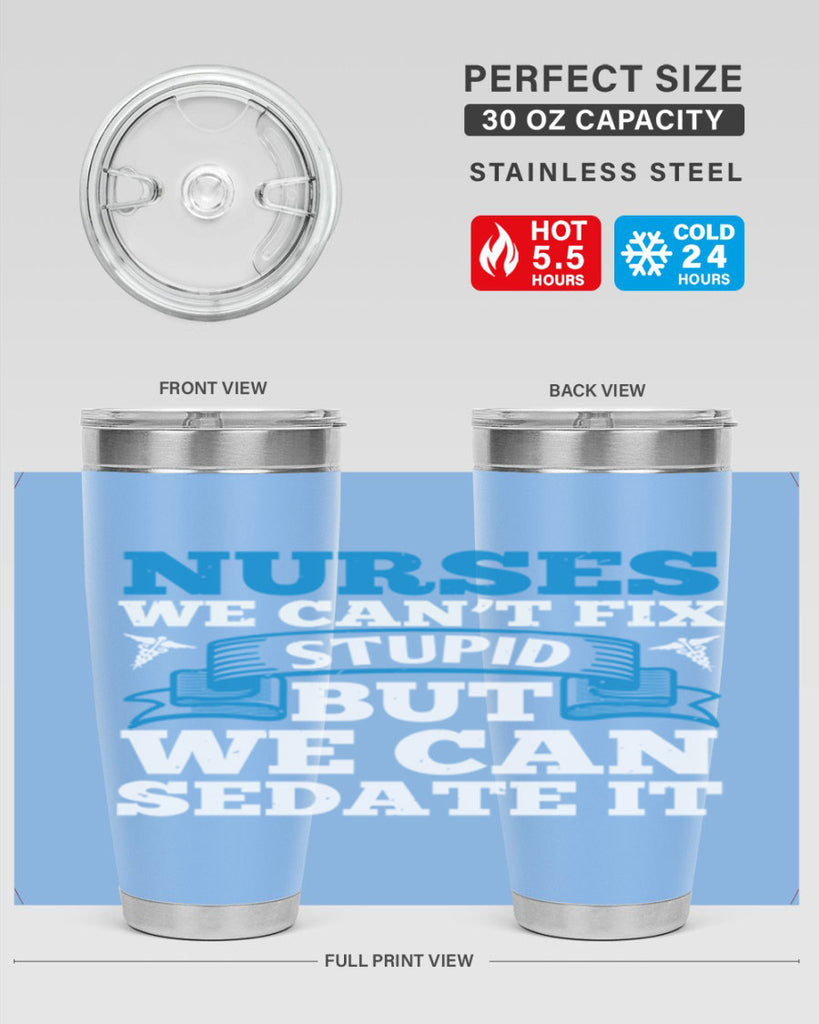 nurses we cant fix Style 263#- nurse- tumbler