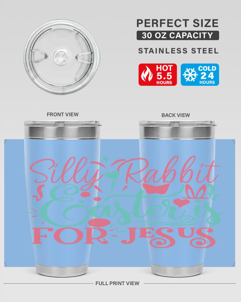 silly rabbit easter is for jesus 103#- easter- Tumbler