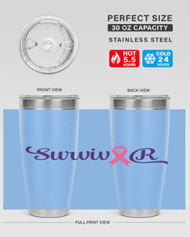 survivor Style 3#- breast cancer- Tumbler