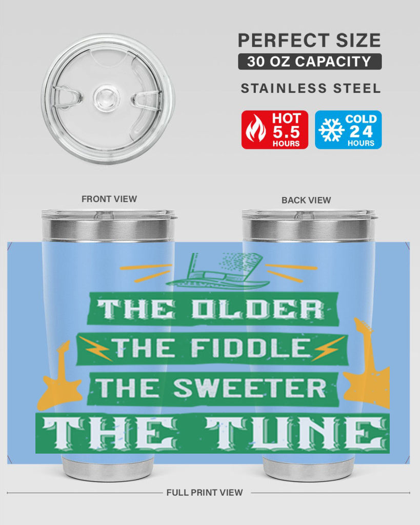 the older the fiddle the sweetrt the tune Style 9#- St Patricks Day- Tumbler