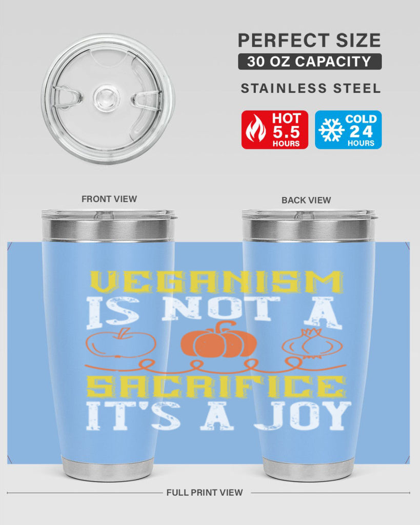 veganism is not a sacrificeits a joy 17#- vegan- Tumbler