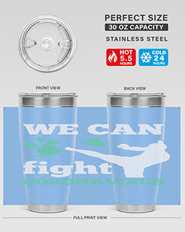 we can fight coronavirus Style 9#- corona virus- Tumbler