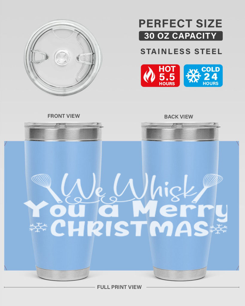 we whisk you a merry christmas 21#- kitchen- Tumbler