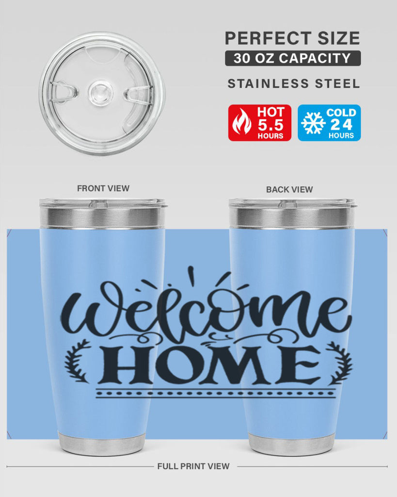 welcome home 12#- family- Tumbler
