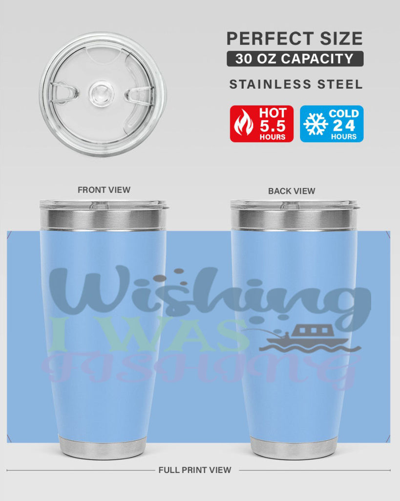 wishing i was fishing 190#- fishing- Tumbler