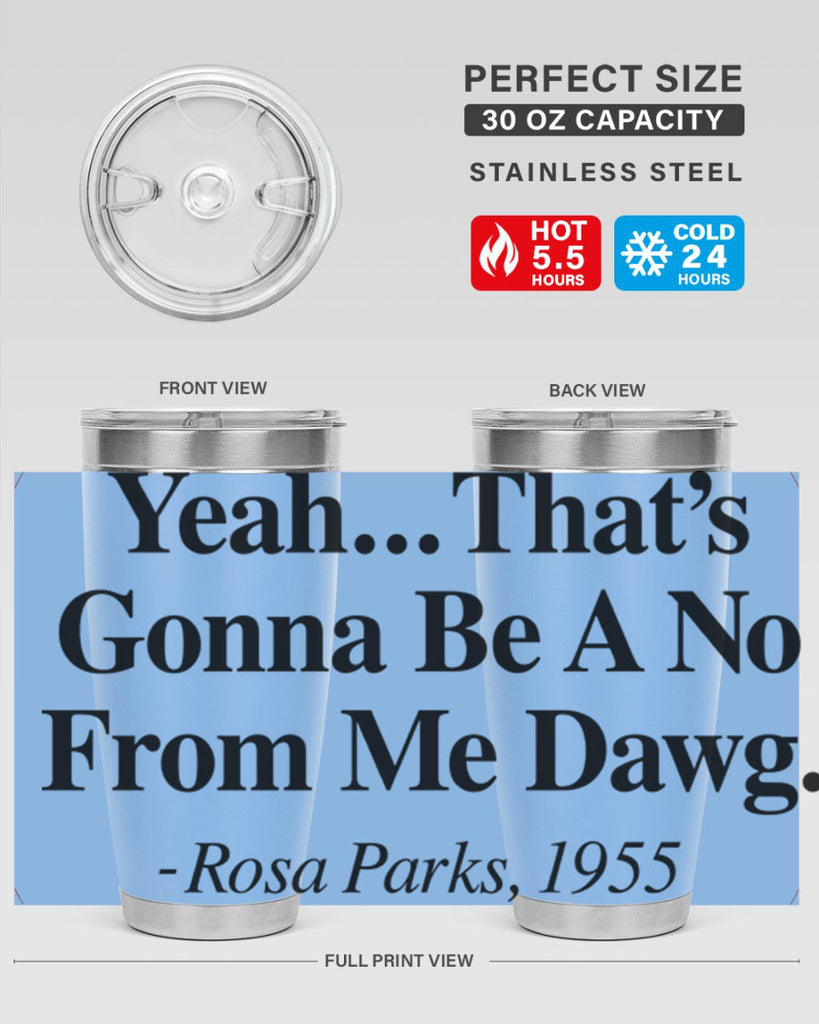 yeah thats gonna be a no from me dawg rosa parks 3#- black words phrases- Cotton Tank