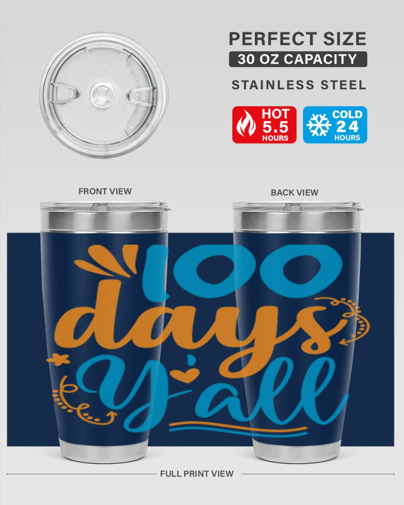 100 days yalll 26#- 100 days of school- Tumbler