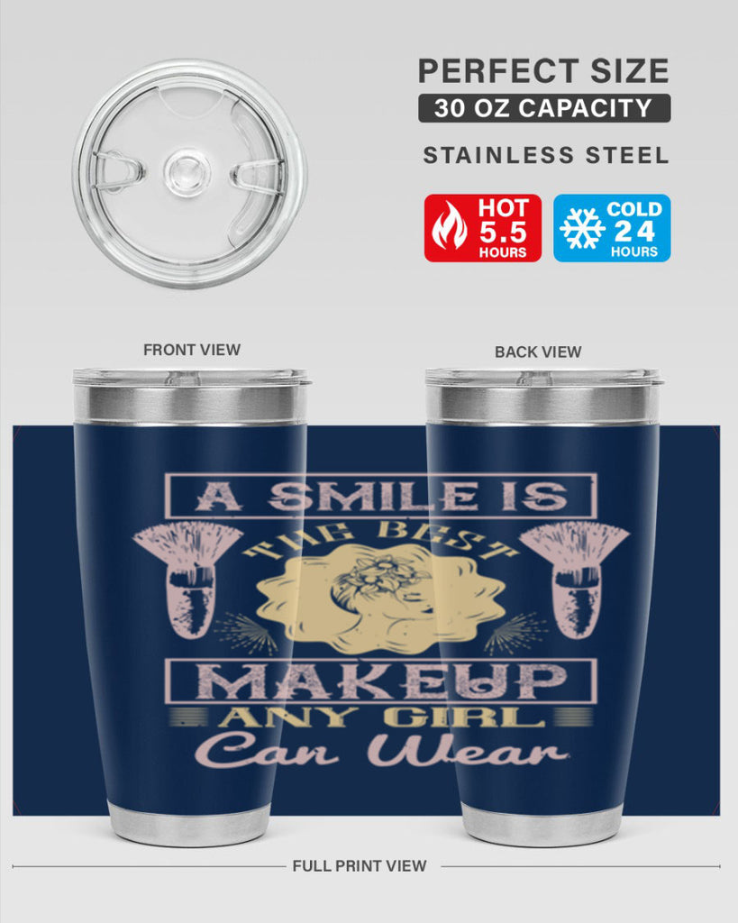 A smile is the best makeup any girl can wear Style 205#- make up- Tumbler