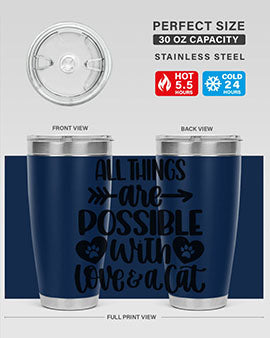All Things Are Possible Style 75#- cat- Tumbler