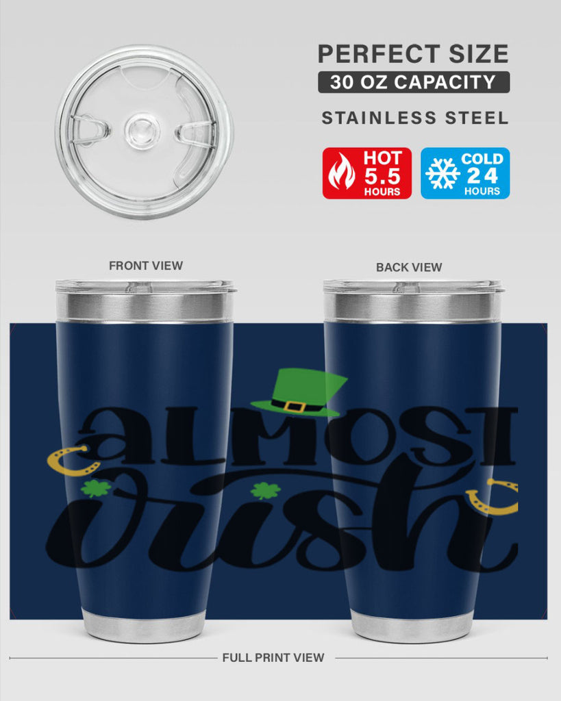 Almost Irish Style 107#- St Patricks Day- Tumbler