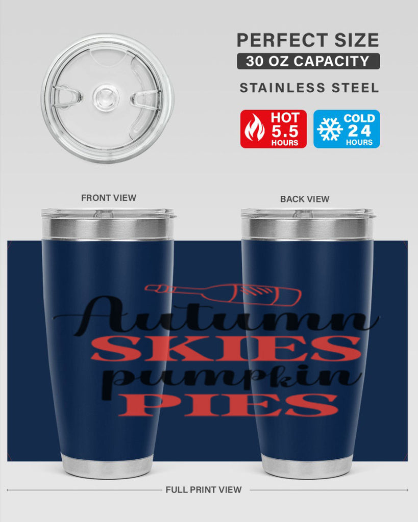 Autumn skies pumpkin pies 31#- fall- Tumbler