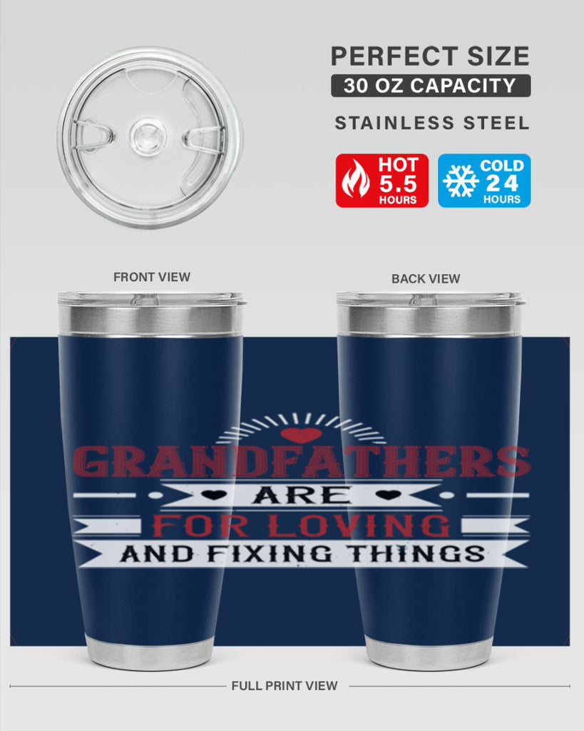 Grandfathers are for loving and fixing things 54#- grandpa - papa- Tumbler