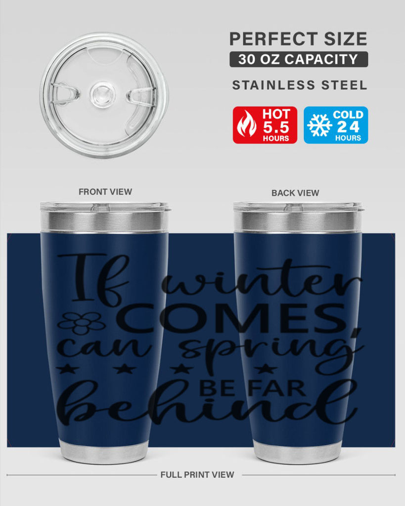 If winter comes can spring 274#- spring- Tumbler