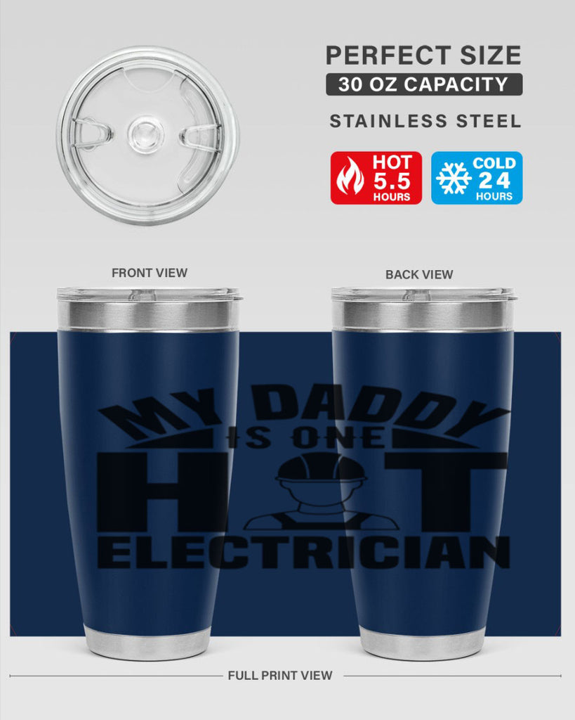 My Daddy Style 24#- electrician- tumbler
