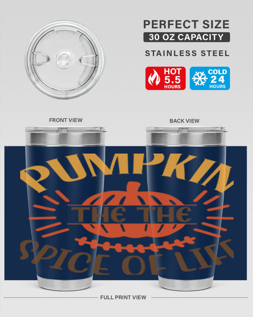Pumpkin the the Spice of Life 560#- fall- Tumbler
