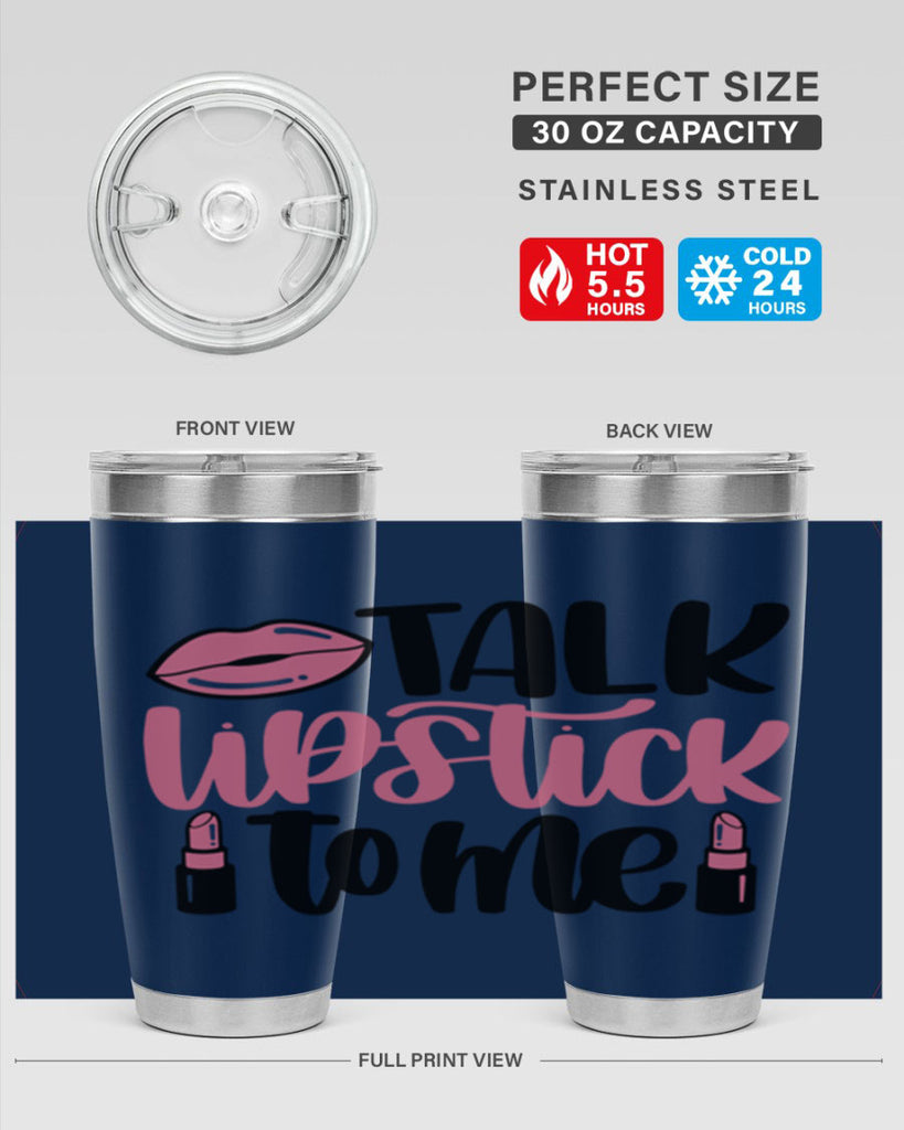 Talk Lipstick To Me Style 15#- make up- Tumbler