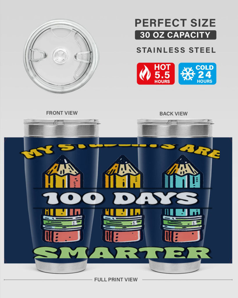 Teacher My Students Are 100 57#- 100 days of school- Tumbler
