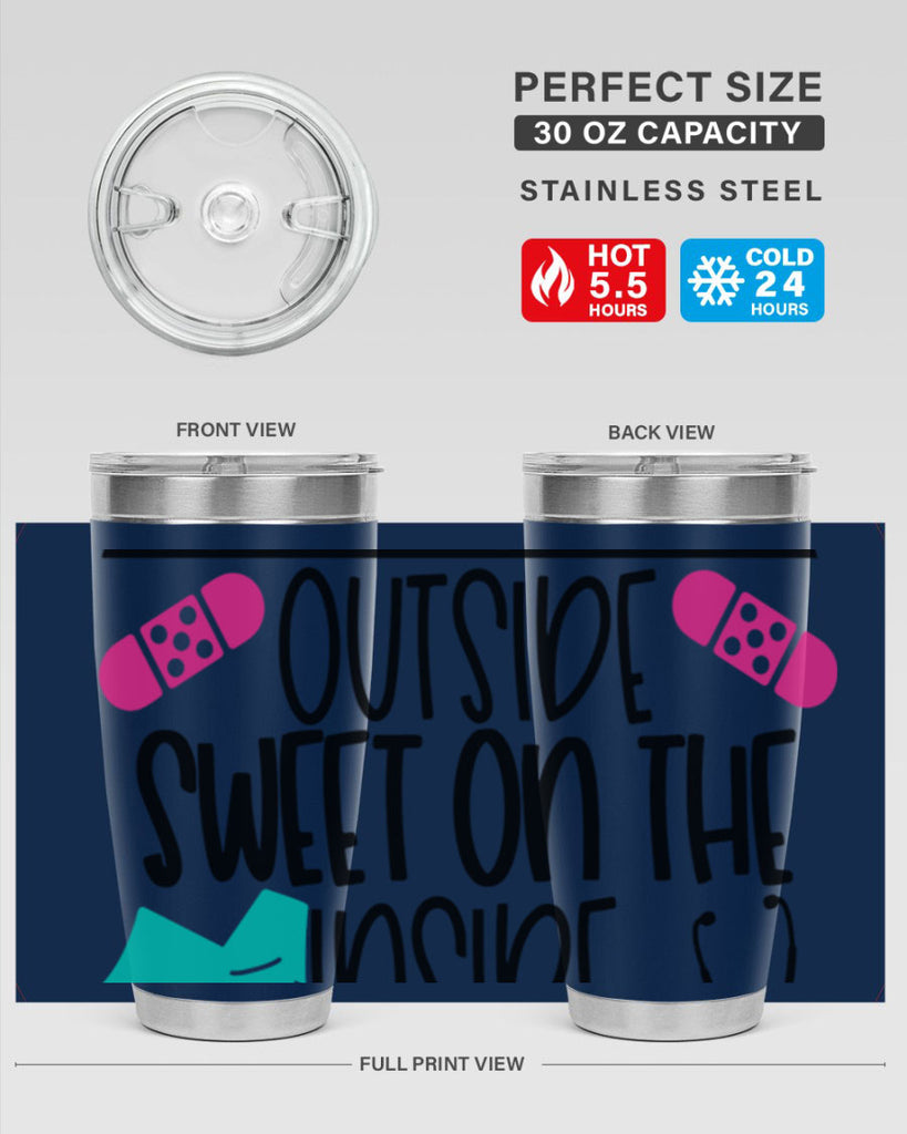 Tough On The Outside Sweet On The Inside Style Style 14#- nurse- tumbler