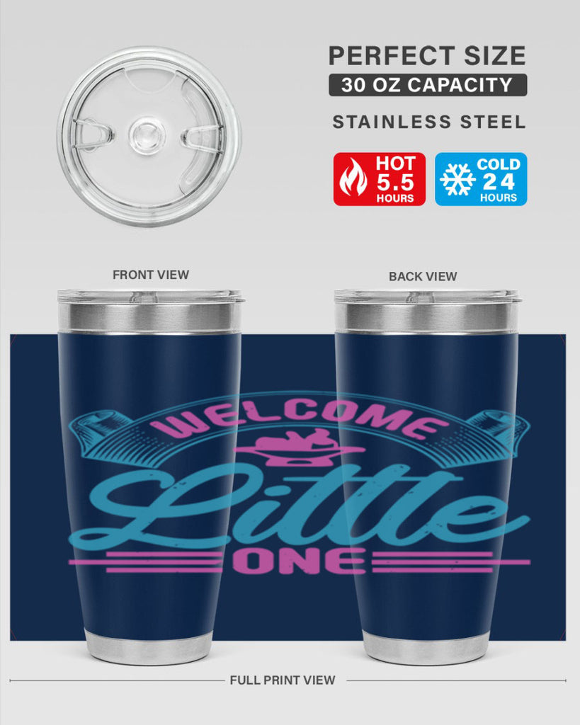 Welcome little one Style 163#- baby- tumbler
