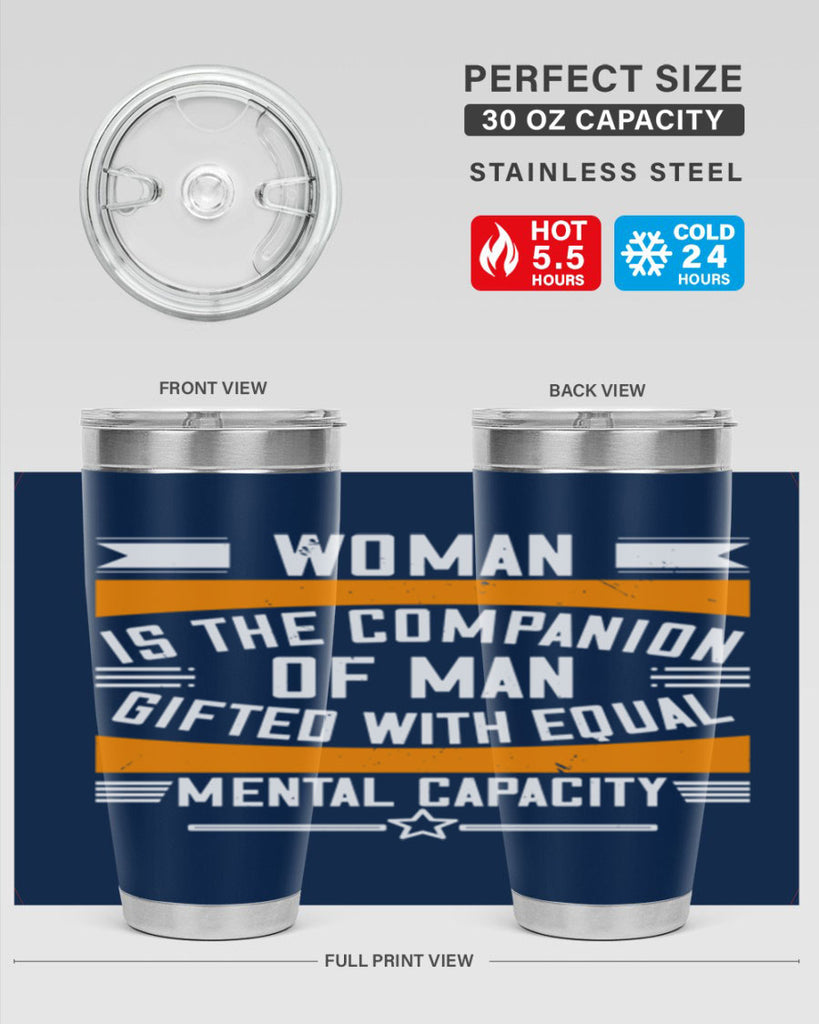 Woman is the companion of man gifted with equal mental capacity Style 15#- womens day- Tumbler