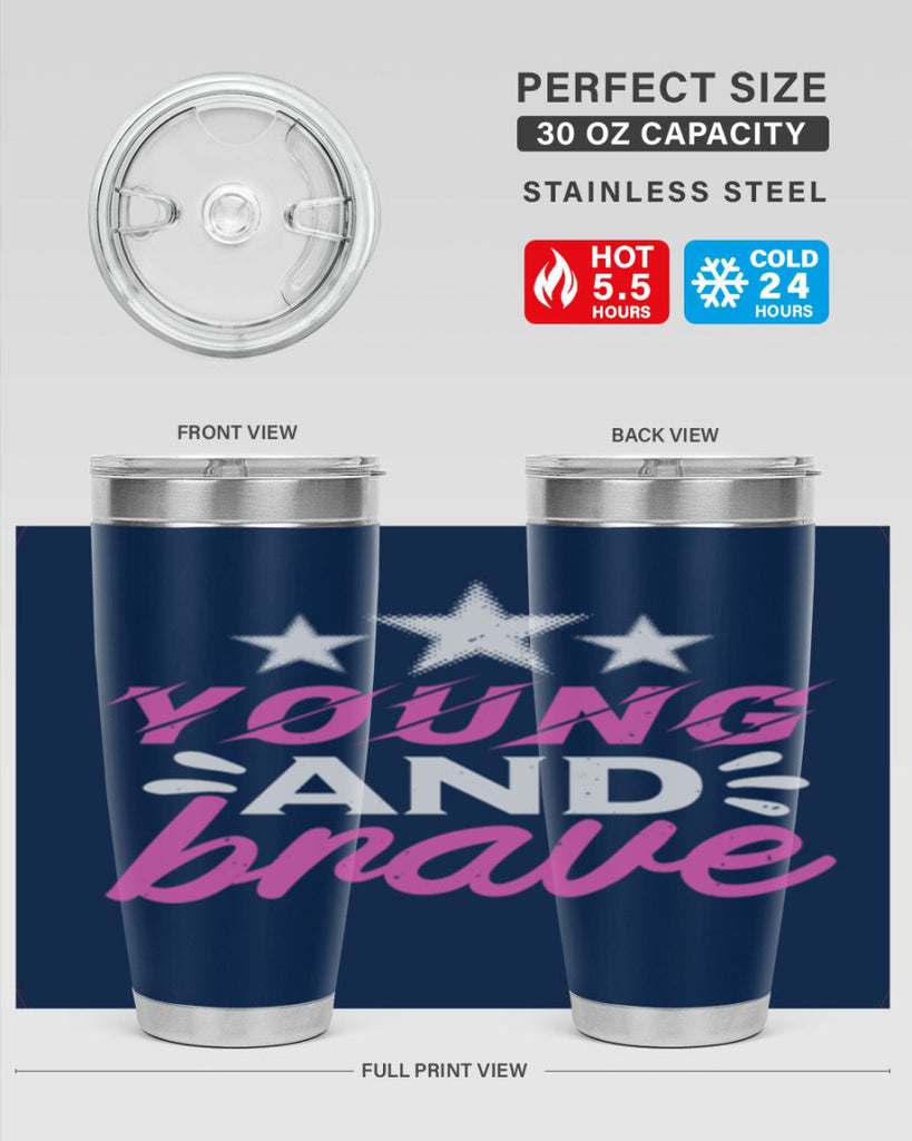 Yound and Brave Style 160#- baby- tumbler