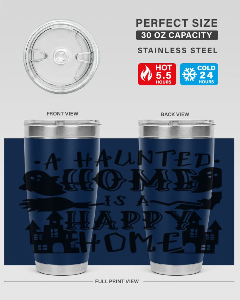 a haunted home is a happy home 97#- halloween- Tumbler