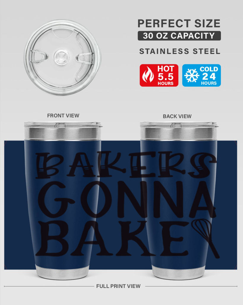 bakers gonna bake 57#- kitchen- Tumbler