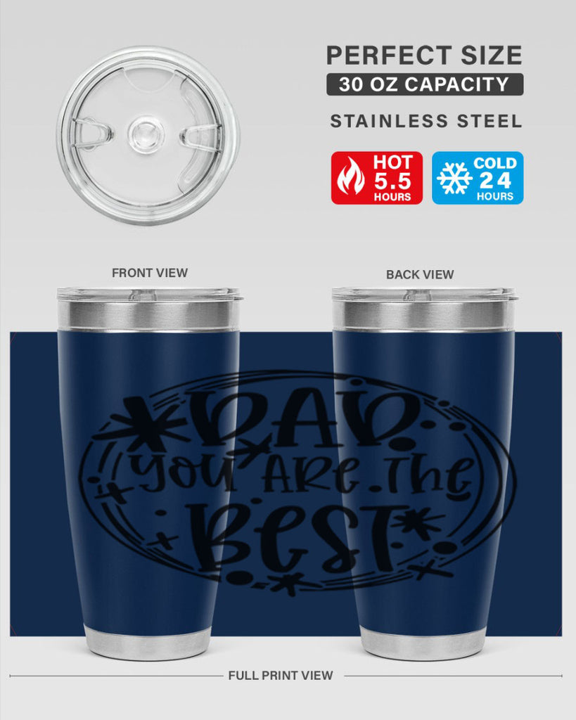 dad you are the best 58#- fathers day- Tumbler