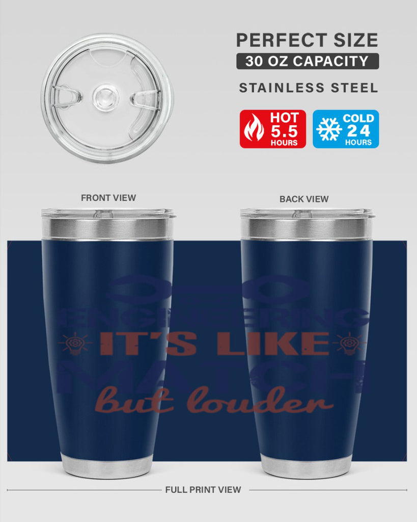 engineering its like match but louder Style 59#- engineer- tumbler