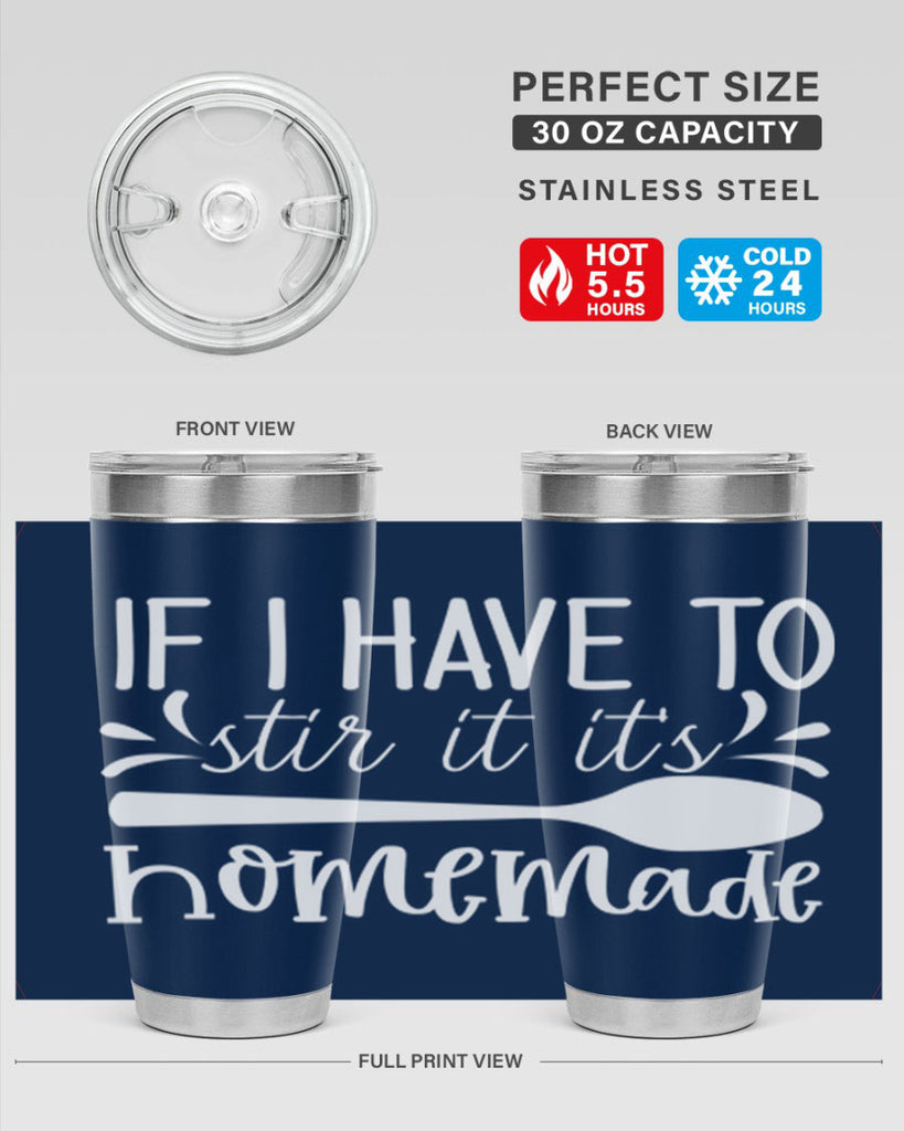 if i have to stir it its homemade 32#- kitchen- Tumbler