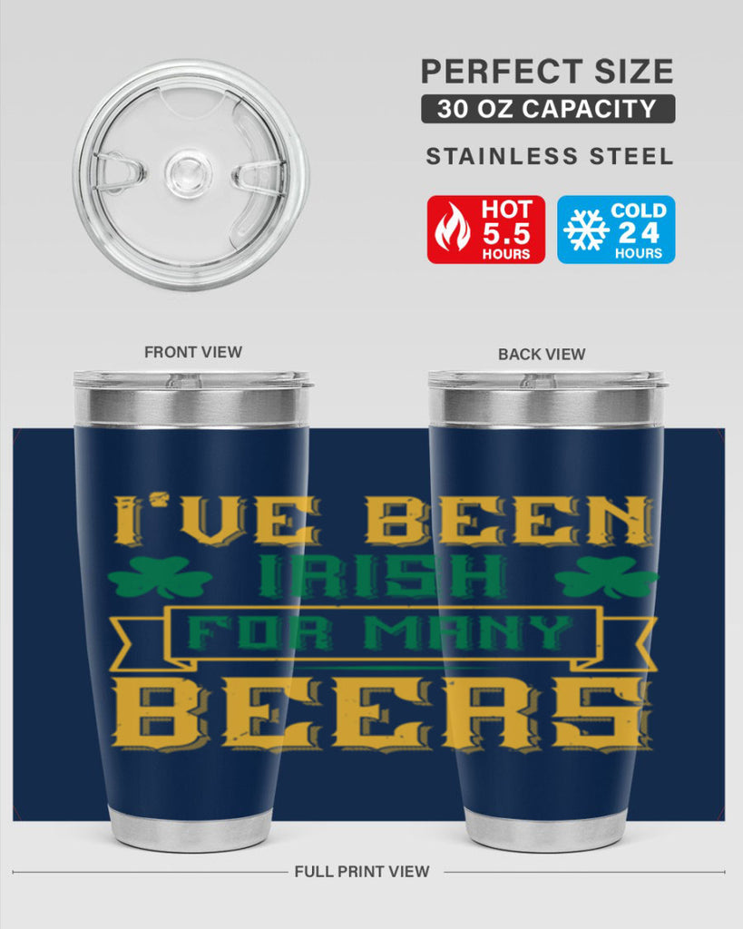 ive been irish for many beers 70#- beer- Tumbler