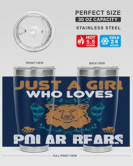 just a girl who loves polar bear 22#- Bears- Tumbler