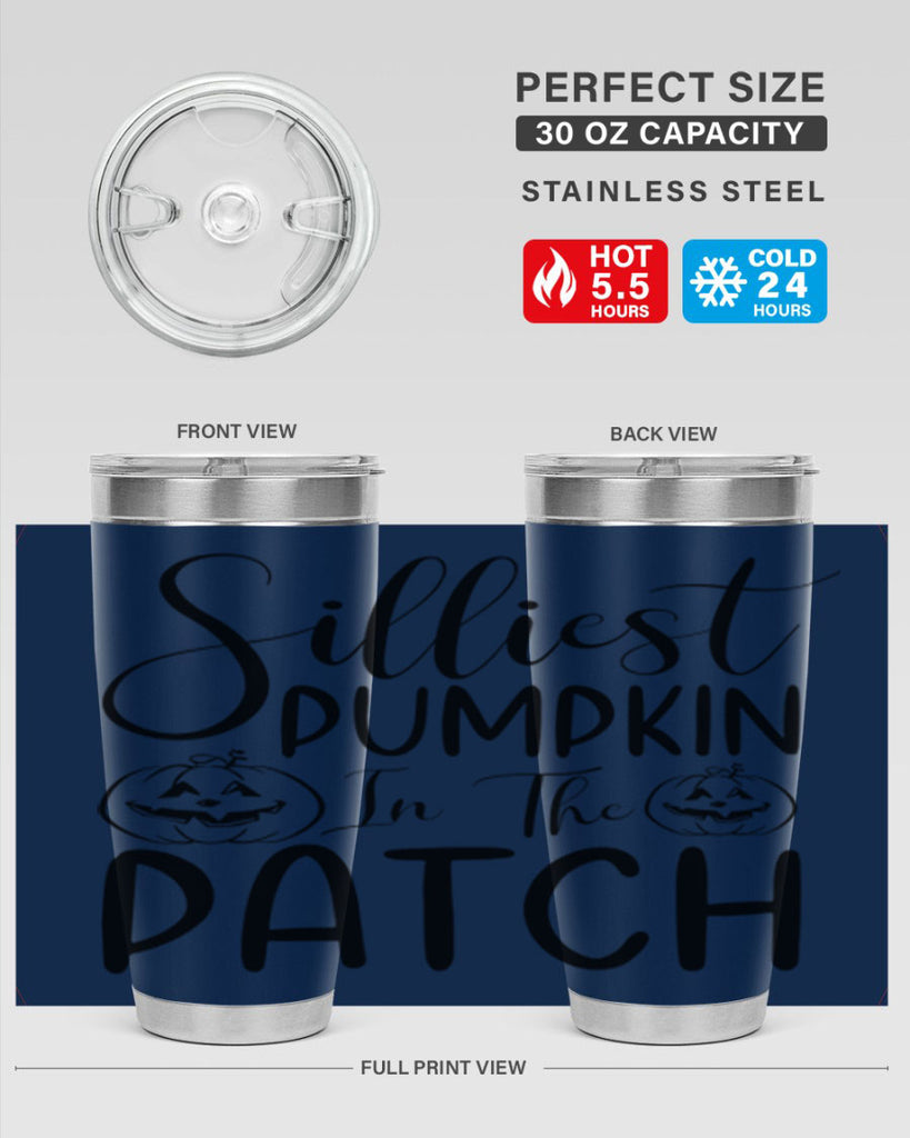 silliest pumpkin in the patch 573#- fall- Tumbler