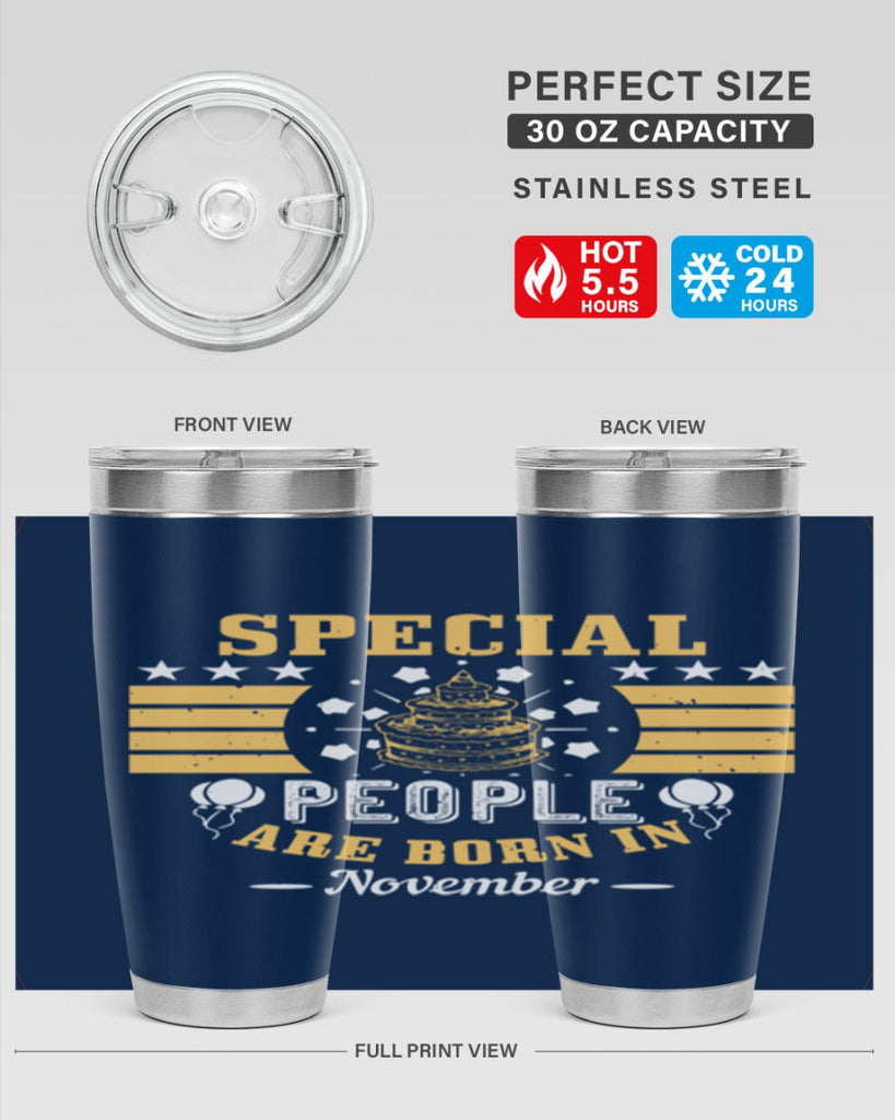 special people are born in november Style 38#- birthday- tumbler