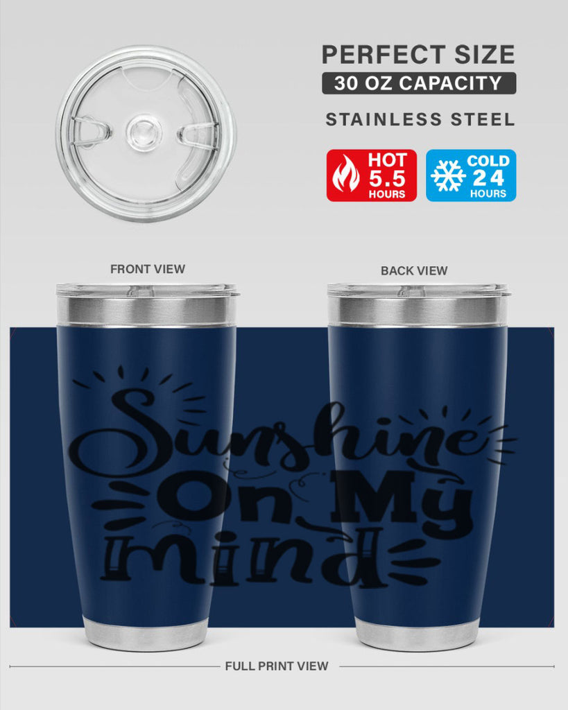 sunshine on my mind Style 73#- summer- Tumbler