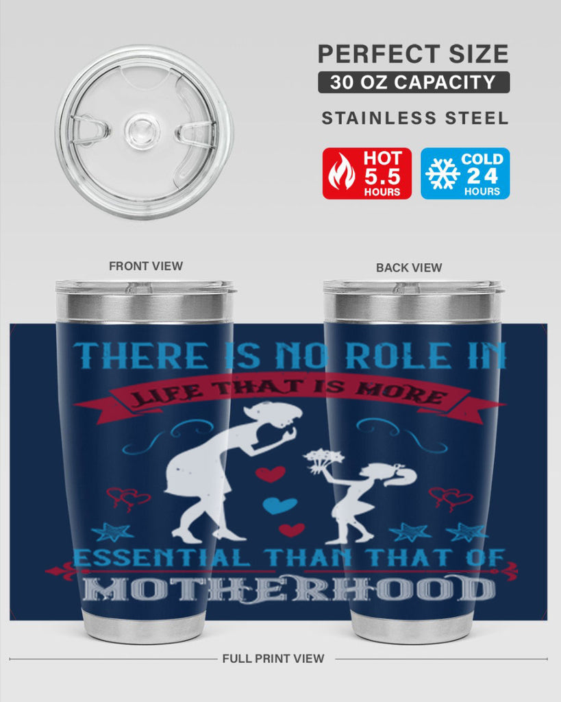 there is no role in life 25#- mothers day- Tumbler