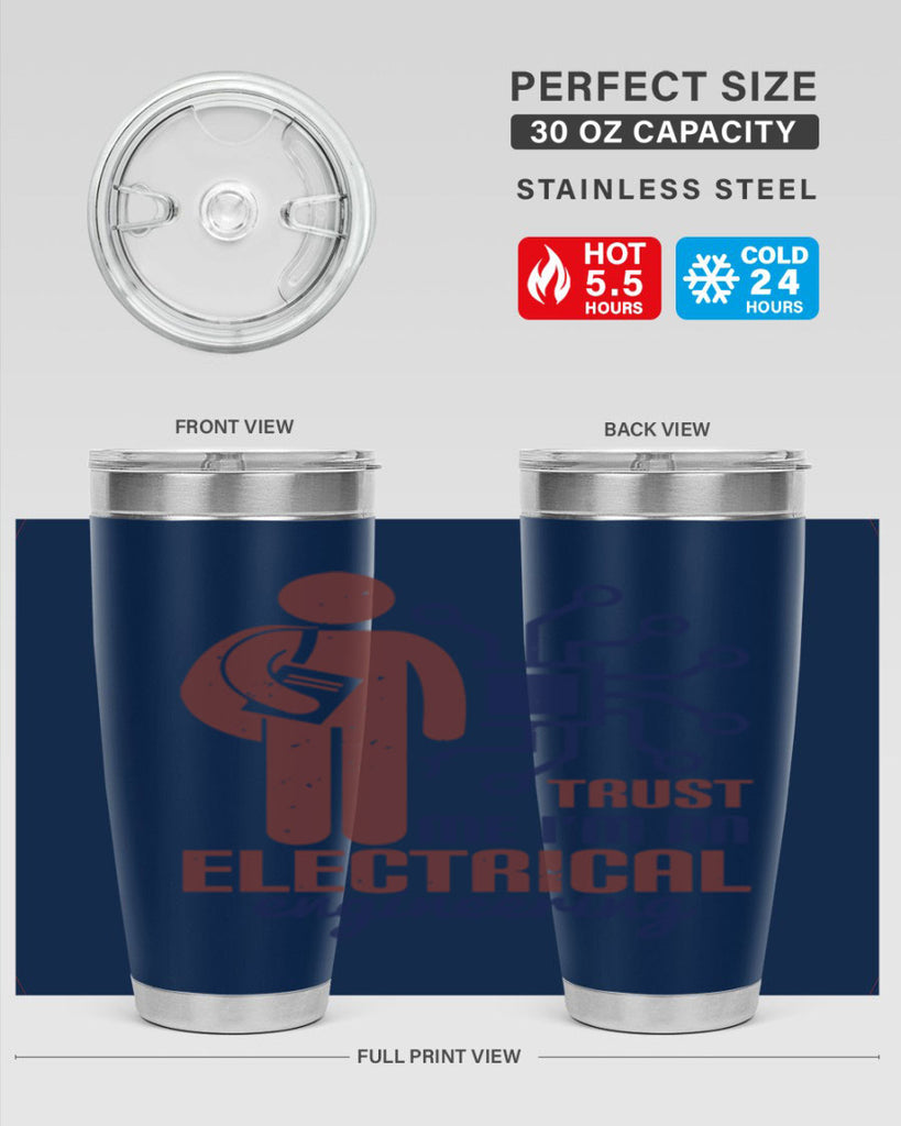 trust me Im an electrical engineering Style 34#- engineer- tumbler